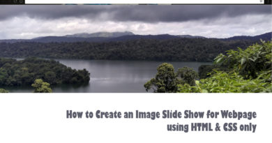 How to Create an Image Slide Show for Webpage using HTML & CSS only