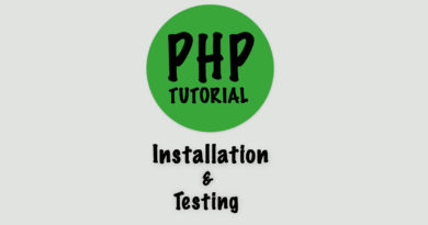 php tutorial installation and testing